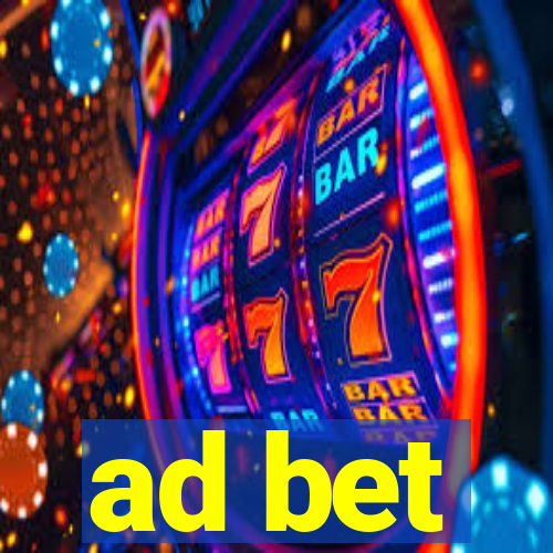 ad bet